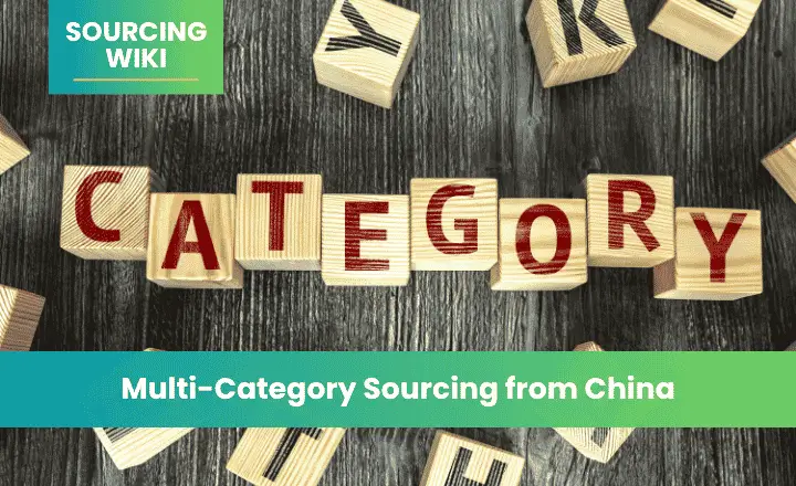 Multi-Category Sourcing from China
